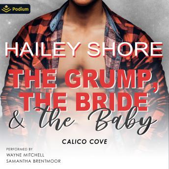 The Grump, The Bride & The Baby: Calico Cove, standalone