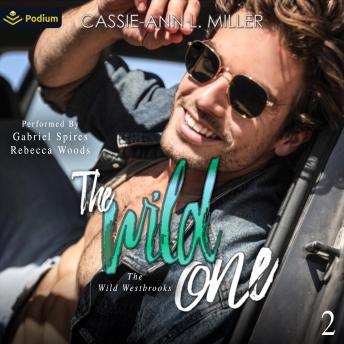 The Wild One: The Wild Westbrooks, Book 2