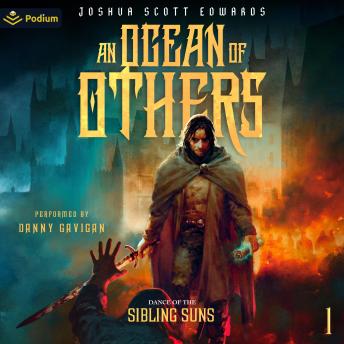 An Ocean of Others: Dance of the Sibling Suns, Book 1