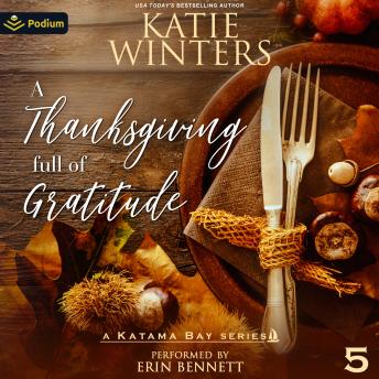 A Thanksgiving Full of Gratitude: A Katama Bay Series, Book 5
