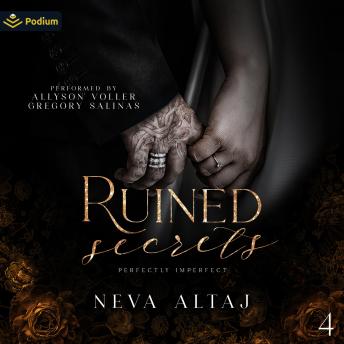 Ruined Secrets: Perfectly Imperfect, Book 4
