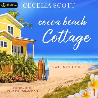 Cocoa Beach Cottage: Sweeney House, Book 1