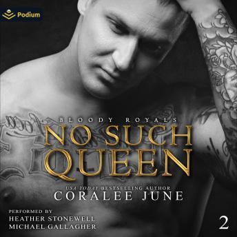 No Such Queen: Bloody Royals, Book 2