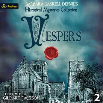 Vespers: Historical Mysteries Collection, Book 2