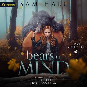 Bears in Mind: Ursa Shifters, Book 1
