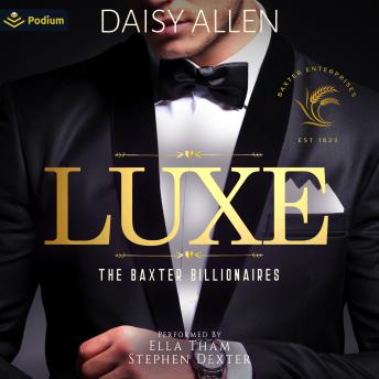 Luxe: The Baxter Billionaires, standalone