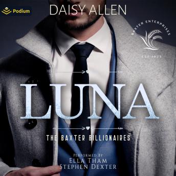 Luna: A The Baxter Billionaires Standalone