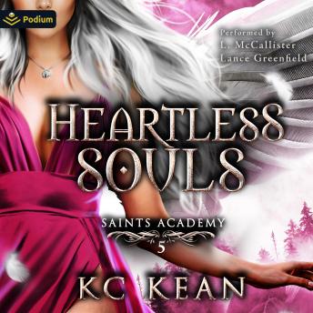 Heartless Souls: Saints Academy, Book 5