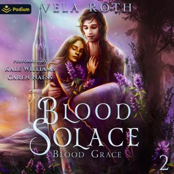 Blood Solace: Blood Grace, Book 2