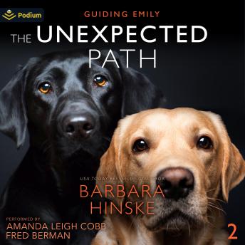 The Unexpected Path: Guiding Emily, Book 2