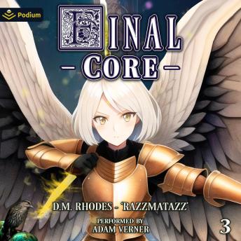 Final Core: Volume 3: Final Core, Book 3