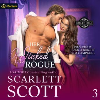 Her Wicked Rogue: Rogue's Guild, Book 3
