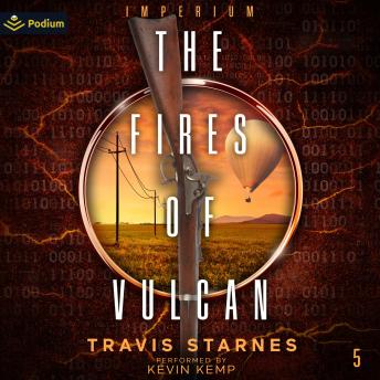 The Fires of Vulcan: Imperium, Book 5