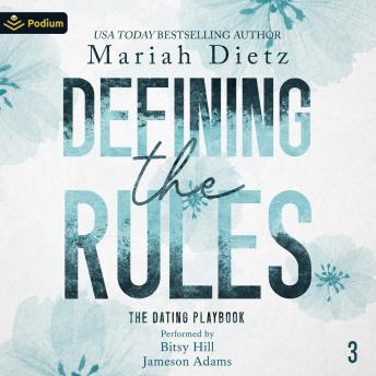 Defining the Rules: The Dating Playbook, Book 3