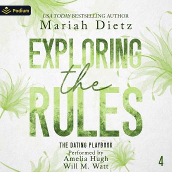 Exploring the Rules: The Dating Playbook, Book 4