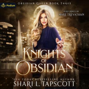 Knights of Obsidian: Obsidian Queen, Book 3