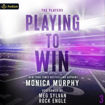 Playing to Win: The Players, Book 3