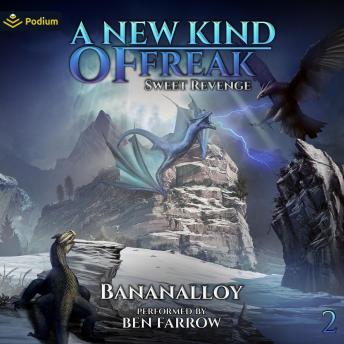 Sweet Revenge: A New Kind of Freak, Book 2