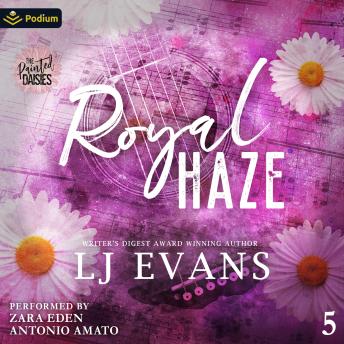 Royal Haze: The Painted Daisies, Book 5