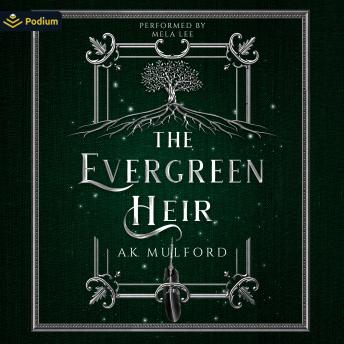 The Evergreen Heir: The Five Crowns of Okrith, Book 4