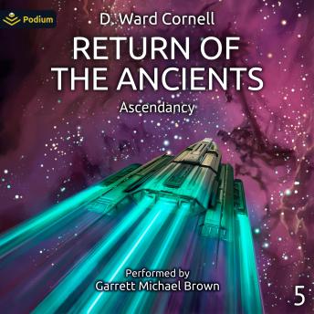 Return of the Ancients: Ascendancy, Book 5