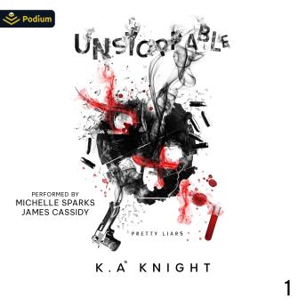 Unstoppable: Pretty Liars, Book 1
