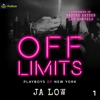 Off Limits: Playboys of New York, Book 1