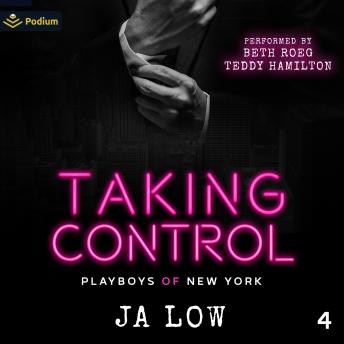 Taking Control: Playboys of New York, Book 4