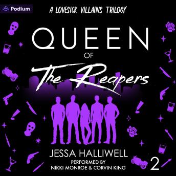 Queen of the Reapers: Lovesick Villains, Book 2
