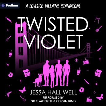 Twisted Violet: A Lovesick Villains Standalone