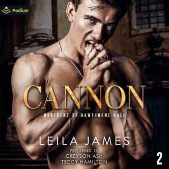 Cannon: Brothers of Hawthorne Hall, Book 2