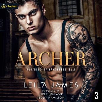 Archer: Brothers of Hawthorne Hall, Book 3
