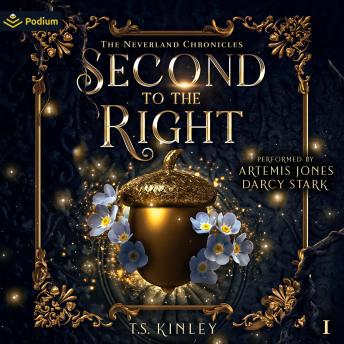 Second to the Right: The Neverland Chronicles, Book 1