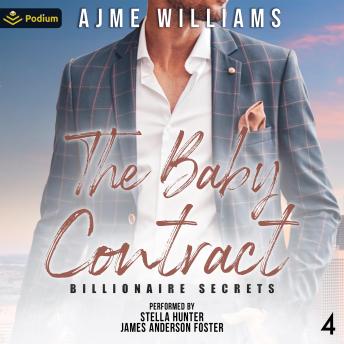 The Baby Contract: Billionaire Secrets, Book 4