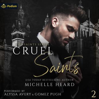 Cruel Saints: The Saints Series, Book 2