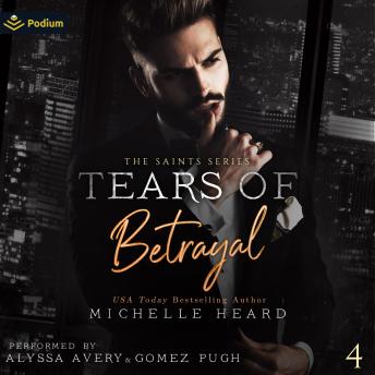 Tears of Betrayal: The Saints Series, Book 4