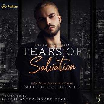 Tears of Salvation: The Saints Series, Book 5