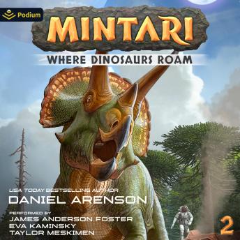 Where Dinosaurs Roam: Mintari, Book 2