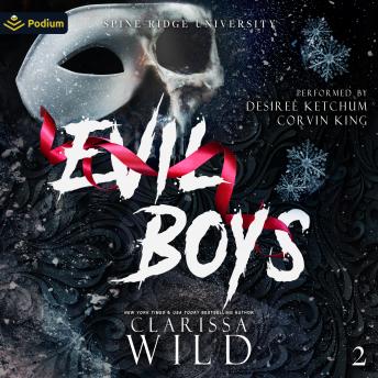Evil Boys: A Spine Ridge University Standalone