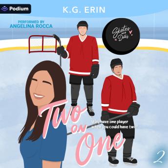 Two on One: Skates and Dates, Book 2
