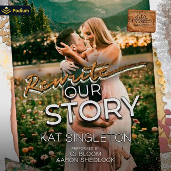 Rewrite Our Story: A Sutten Mountain standalone