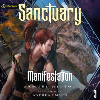 Sanctuary: Manifestation, Book 3