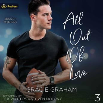 All Out of Love: Boys of Riverside, Book 3