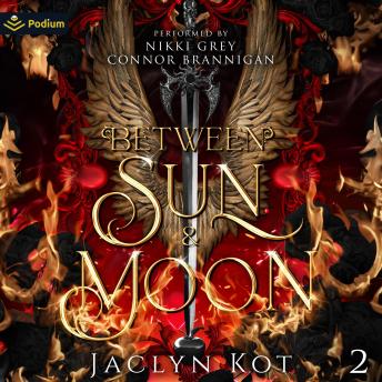 Between Sun and Moon: Between Life and Death Series, Book 2