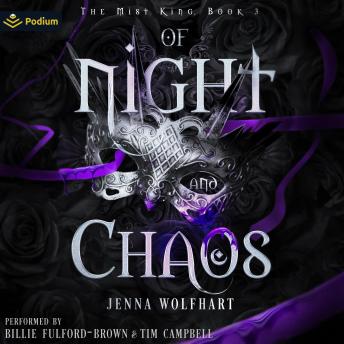 Of Night and Chaos: The Mist King, Book 3