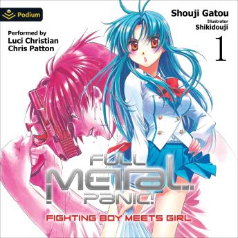 Full Metal Panic! Volume 1: Full Metal Panic!, Book 1