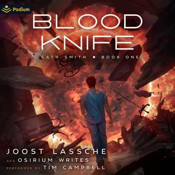 Blood Knife:  An Urban Fantasy LitRPG: Death Smith, Book 1