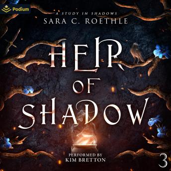 Heir of Shadow: A Study in Shadows, Book 3