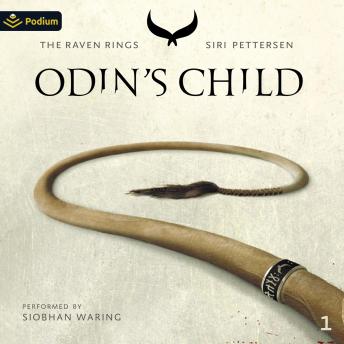 Odin's Child: The Raven Rings, Book 1