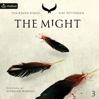 The Might: The Raven Rings, Book 3